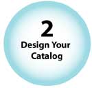2: Design Your Catalog